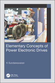 Elementary Concepts of Power Electronic Drives book cover