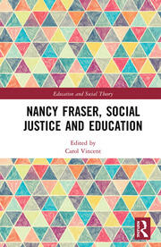 Nancy Fraser, Social Justice and Education book cover