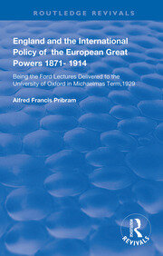 England and the International Policy of the European Great Powers 1871 – 1914 book cover