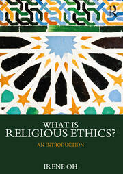 What is Religious Ethics?: An Introduction book cover
