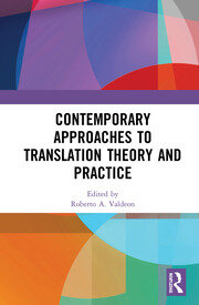 Contemporary Approaches to Translation Theory and Practice book cover