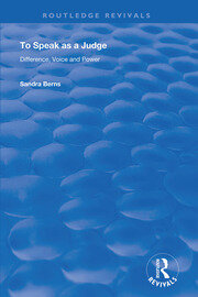 To Speak as a Judge: Difference, Voice and Power book cover