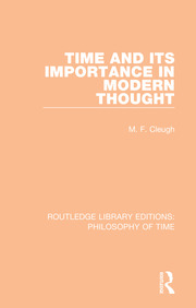 Time and its Importance in Modern Thought book cover