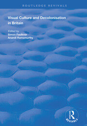 Visual Culture and Decolonisation in Britain book cover