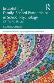 Establishing Family-School Partnerships in School Psychology: Critical Skills book cover