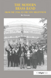 The Modern Brass Band: From the 1930s to the New Millennium book cover