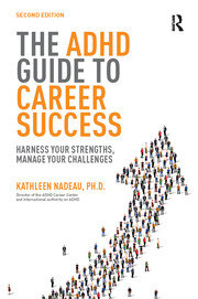 The ADHD Guide to Career Success: Harness your Strengths, Manage your Challenges book cover