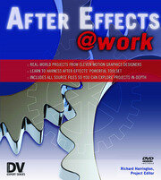 After Effects @ Work: DV Expert Series book cover