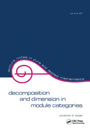 Decomposition and Dimension in Module Categories book cover