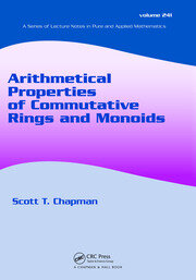 Arithmetical Properties of Commutative Rings and Monoids book cover