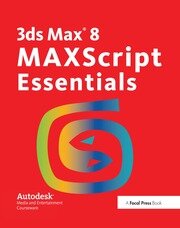 3ds Max 8 MAXScript Essentials book cover