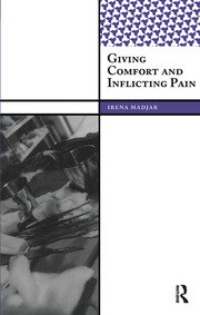 Giving Comfort and Inflicting Pain book cover