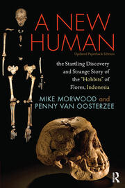 A New Human: The Startling Discovery and Strange Story of the 