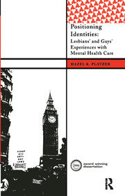 Positioning Identities: Lesbians' and Gays' Experiences with Mental Health Care book cover