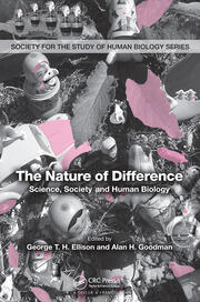 The Nature of Difference: Science, Society and Human Biology (PBK) book cover