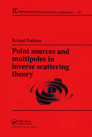Point Sources and Multipoles in Inverse Scattering Theory book cover