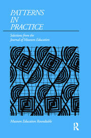 Patterns in Practice: Selections from the Journal of Museum Education book cover