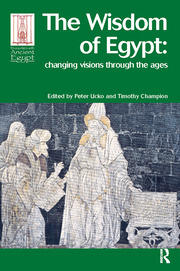 The Wisdom of Egypt: Changing Visions Through the Ages book cover