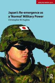 Japan's Re-emergence as a 'Normal' Military Power book cover