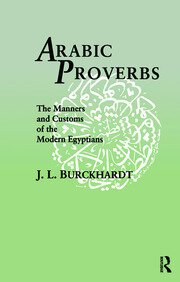 Arabic Proverbs: The Manners and Customs of the Modern Egyptians book cover