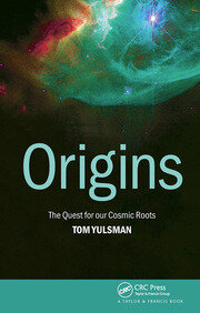 Origins: The Quest for Our Cosmic Roots book cover