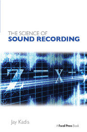 The Science of Sound Recording book cover