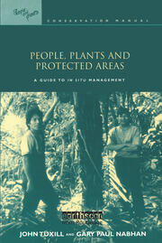 People, Plants and Protected Areas: A Guide to in Situ Management book cover