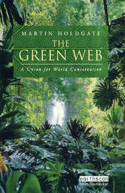 The Green Web: A Union for World Conservation book cover