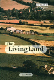 The Living Land: Agriculture, Food and Community Regeneration in the 21st Century book cover