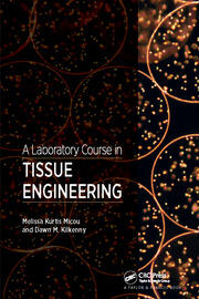 A Laboratory Course in Tissue Engineering book cover