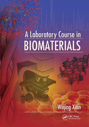 A Laboratory Course in Biomaterials book cover