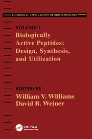 Biologically Active Peptides: Design, Synthesis and Utilization book cover