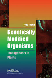 Genetically Modified Organisms: Transgenesis in Plants book cover