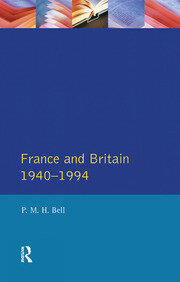 France and Britain, 1940-1994: The Long Separation book cover