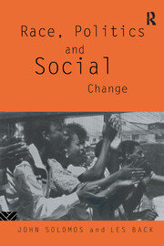Race, Politics and Social Change book cover