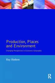 Production, Places and Environment book cover