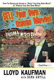 Sell Your Own Damn Movie! book cover