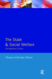 State and Social Welfare, The: The Objectives of Policy book cover