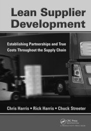 Lean Supplier Development: Establishing Partnerships and True Costs Throughout the Supply Chain book cover
