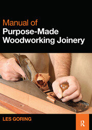 Manual of Purpose-Made Woodworking Joinery book cover