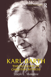 Karl Barth: Theologian of Christian Witness book cover