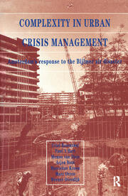 Complexity in Urban Crisis Management: Amsterdam's Response to the Bijlmer Air Disaster book cover