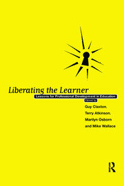 Liberating The Learner: Lessons for Professional Development in Education book cover