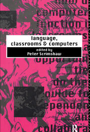 Language, Classrooms and Computers book cover