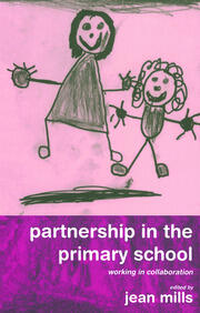 Partnership in the Primary School: Working in Collaboration book cover