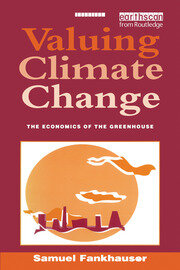Valuing Climate Change: The Economics of the Greenhouse book cover