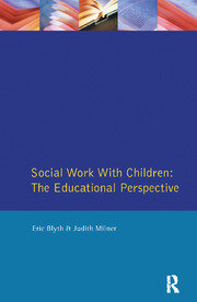 Social Work with Children: The Educational Perspective book cover