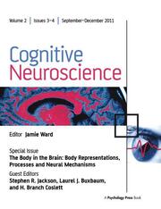 The Body in the Brain: Body Representations, Processes and Neural Mechanisms book cover