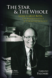 The Star and the Whole: Gian-Carlo Rota on Mathematics and Phenomenology book cover