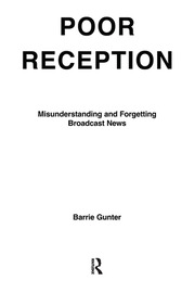 Poor Reception: Misunderstanding and Forgetting Broadcast News book cover